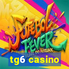 tg6 casino